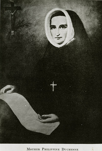 Sister Rose Philippine Duchesne